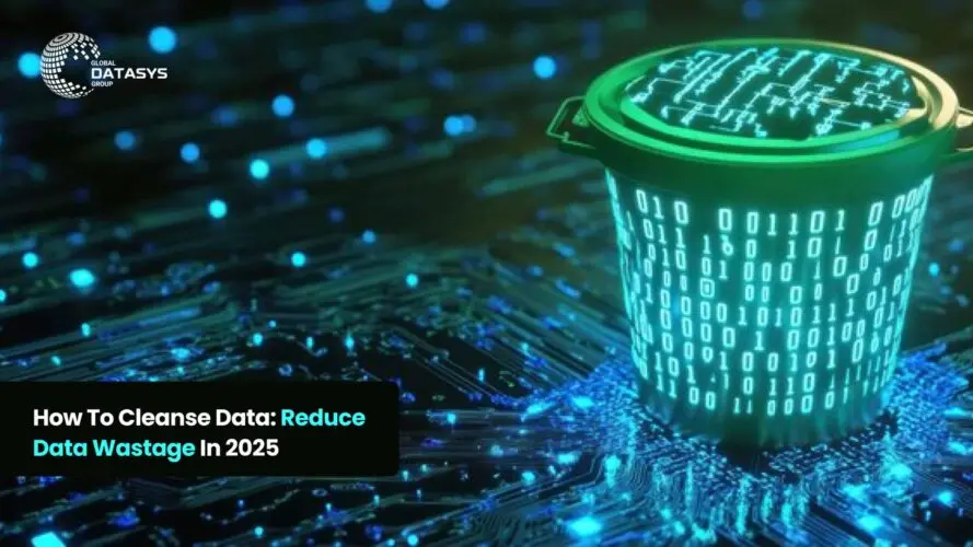 cleanse data reduce data wastage